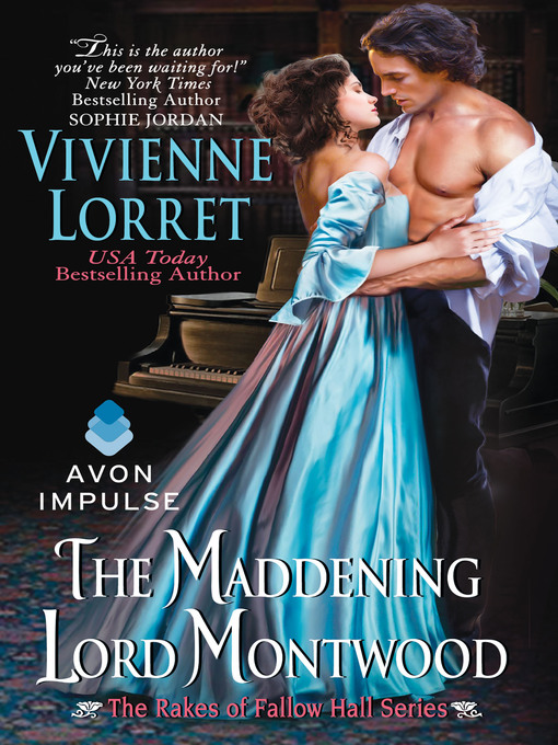 Title details for The Maddening Lord Montwood by Vivienne Lorret - Wait list
